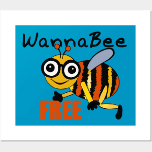 WannaBee Free Posters and Art